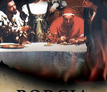 Borgia. Scandali in Vaticano di Anita Giannasio
