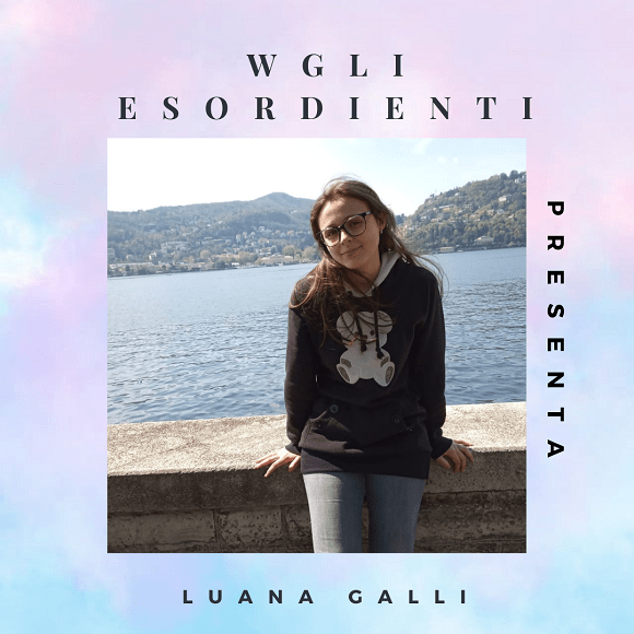 intervista a: Luana Galli