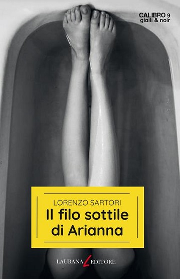 Il filo sottile di Arianna di Lorenzo Sartori