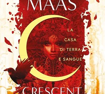 Crescent City - La casa di terra e sangue di Sarah J. Maas